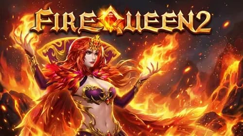 Fire Queen 2