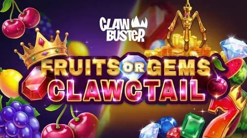 Fruits OR Gems Clawctail