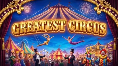 Greatest Circus