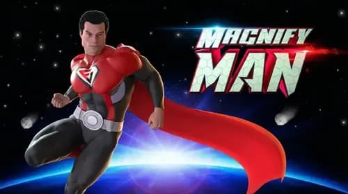 Magnify Man